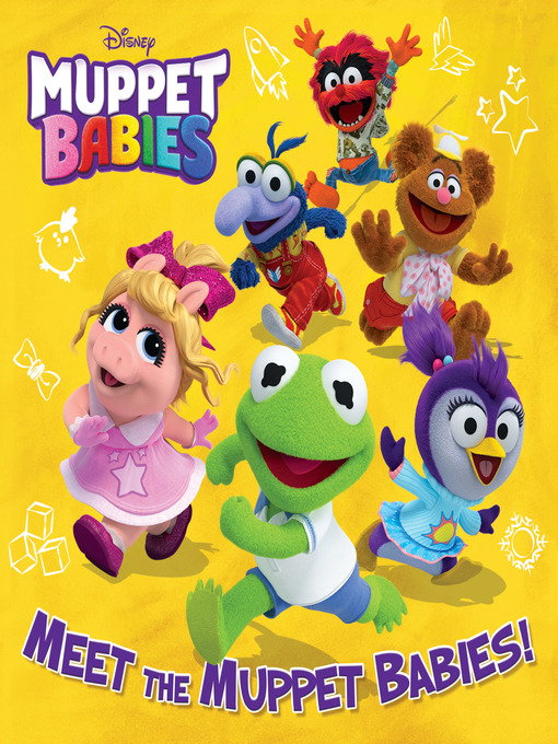 Title details for Meet the Muppet Babies! by Kristen L. Depken - Wait list